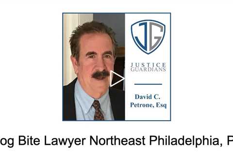 Dog Bite Lawyer Northeast Philadelphia, PA - Justice Guardians