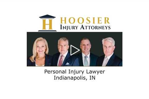 Personal Injury Lawyer Indianapolis, IN - Hoosier Injury Attorneys