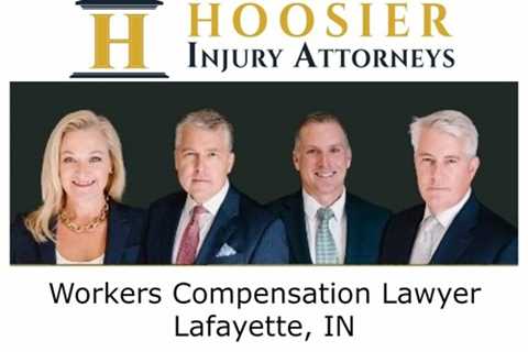 Workers Compensation Lawyer Lafayette, IN