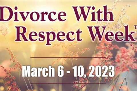 Divorce With Respect Week to offer free divorce consultations to Illinois residents