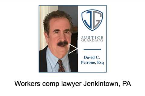 Workers comp lawyer Jenkintown, PA - Justice Guardians