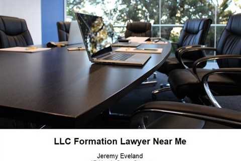 LLC Formation Lawyer Near Me (801) 613-1472