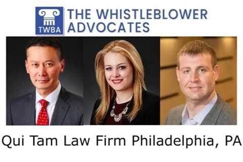 Qui Tam Law Firm Philadelphia, PA