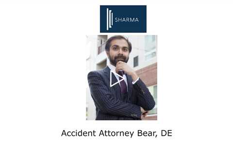 Accident Attorney Bear, DE