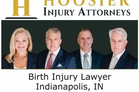 Birth Injury Lawyer Indianapolis, IN