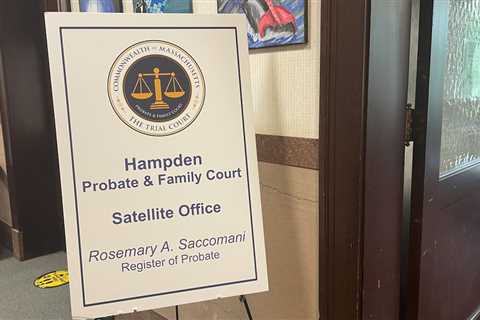 Probate and Family court office a success after first year in Chicopee