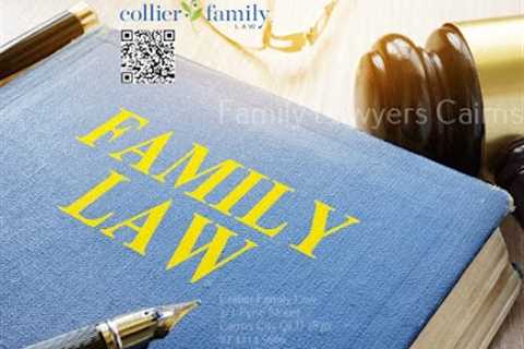 Collier Family Lawyers Cairns Introduces Separation and Divorce Law Services in Cairns