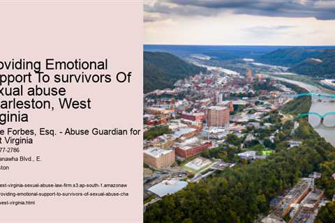 Providing Emotional Support To survivors Of sexual abuse Charleston, West Virginia