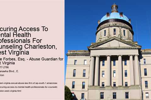 Securing Access To Mental Health Professionals For counseling Charleston, West Virginia