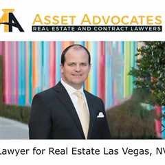 Lawyer for Real Estate Las Vegas, NV