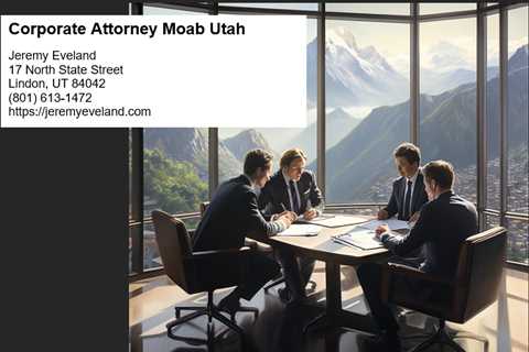 Corporate Attorney Moab Utah