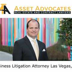Business Litigation Attorney Las Vegas, NV