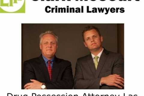 Drug Possession Attorney Las Vegas, NV