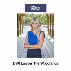 DWI Lawyer The Woodlands