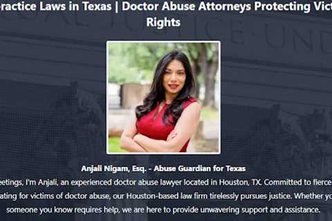 Doctor Abuse Lawyer Anjali Nigam Houston, TX - Abuse Guardian