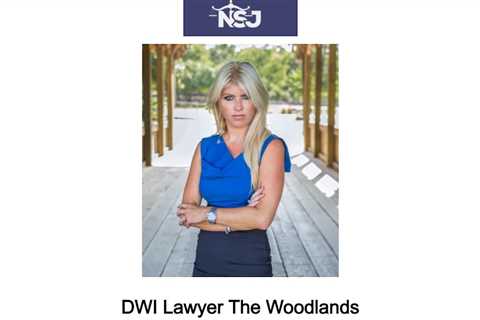 DWI Lawyer The Woodlands