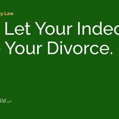 Don’t Let Your Indecision Drive Your Divorce.