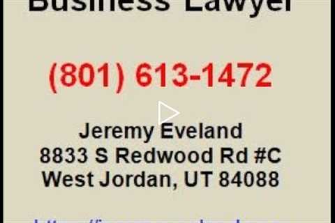 North Salt Lake UT Business Sale Attorney (801) 613-1472