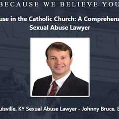 Clergy Abuse Lawyer Johnny Bruce Louisville, KY - Abuse Guardian