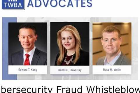 Cybersecurity Fraud Whistleblower Lawyer