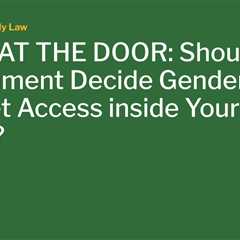MORE AT THE DOOR: Should Government Decide Gender or Internet Access inside Your House?