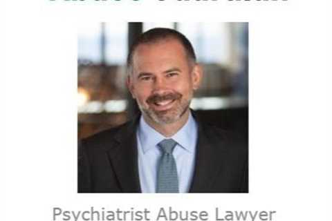 Psychiatrist Abuse Lawyer Jason Amala California