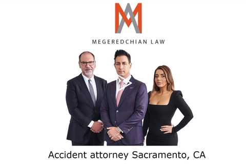 Accident attorney Sacramento, CA - Megeredchian Law