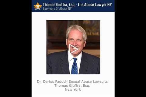 Dr  Darius Paduch Sexual Abuse Lawsuits   Thomas Giuffra, Esq.