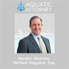 Aquatic Attorney Michael Haggard, Esq.
