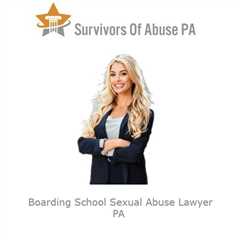 Boarding School Sexual Abuse Lawyer PA - Ashley DiLiberto, Esq.