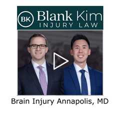 Brain Injury Annapolis, MD - Blank Kim Injury Law