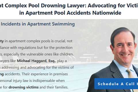 Apartment complex pool drowning lawyer - Michael Haggard