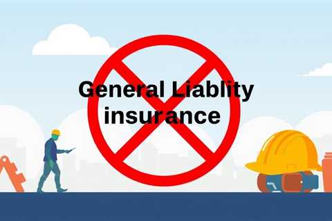 General Liability Insurance For Contractors