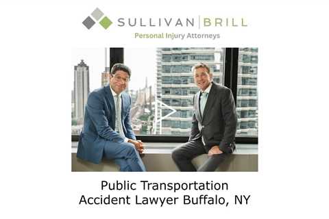 Public Transportation Accident Lawyer Buffalo, NY - Sullivan Brill Personal Injury Attorneys