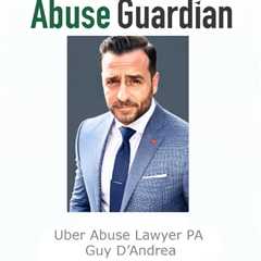 Uber Abuse Lawyer PA