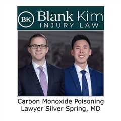 Carbon Monoxide Poisoning Lawyer Silver Spring, MD - Blank Kim Injury Law's Podcast