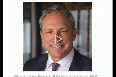 Massage Envy Abuse Lawyer WA   Mike Pfau