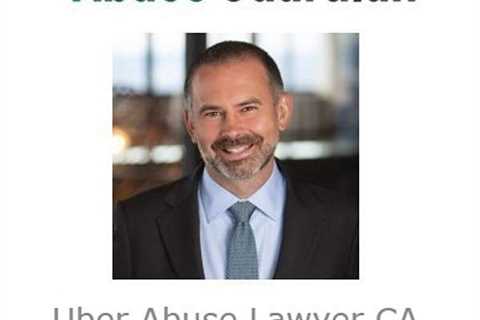 Uber Abuse Lawyer CA - Abuse Guardian - A Podcast For Survivors Of Sexual Abuse