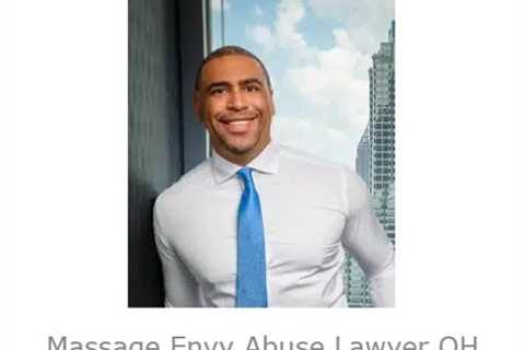 Massage Envy Abuse Lawyer OH