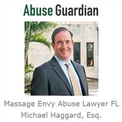 Massage Envy Abuse Lawyer FL - Abuse Guardian - A Podcast For Survivors Of Sexual Abuse