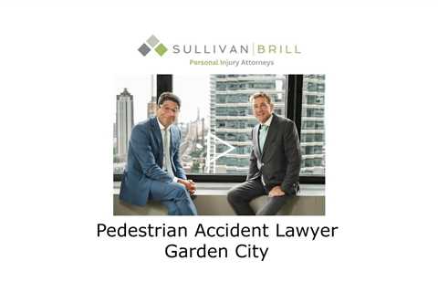 Pedestrian Accident Lawyer Garden City - Sullivan Brill Personal Injury Attorneys