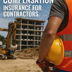 Workers Compensation Insurance for Contractors Millcreek Utah