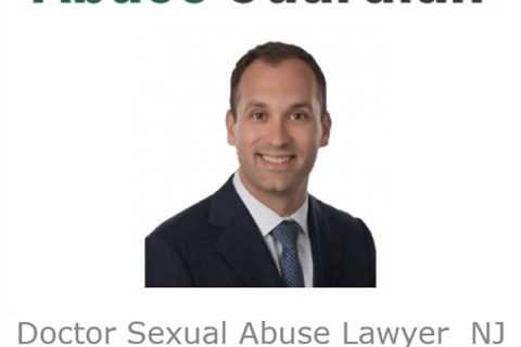 Doctor Sexual Abuse Lawyer NJ - Max Morgan