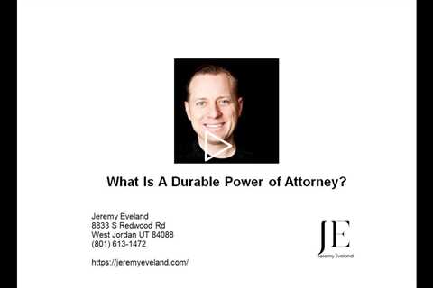 What Is a Durable Power of Attorney?