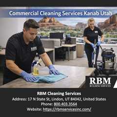 Commercial Cleaning Services Kanab Utah
