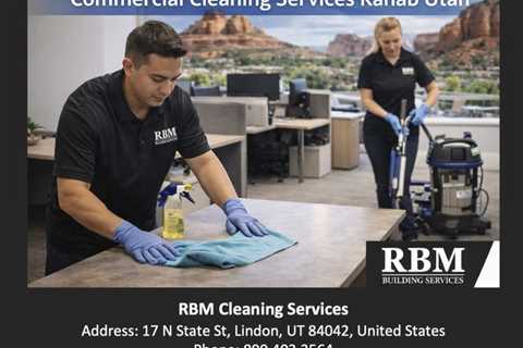 Commercial Cleaning Services Kanab Utah