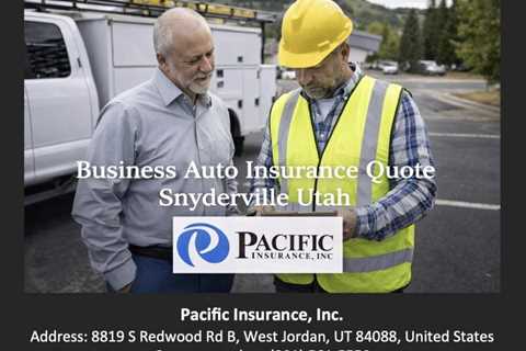 Business Auto Insurance Quote Snyderville Utah