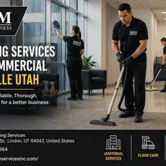 Cleaning Services For Commercial Kaysville Utah