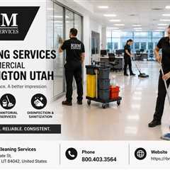 Cleaning Services For Commercial Farmington Utah
